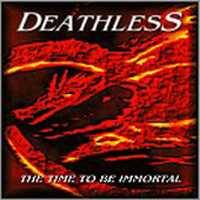 Deathless (ESP) : The Time to Be Immortal